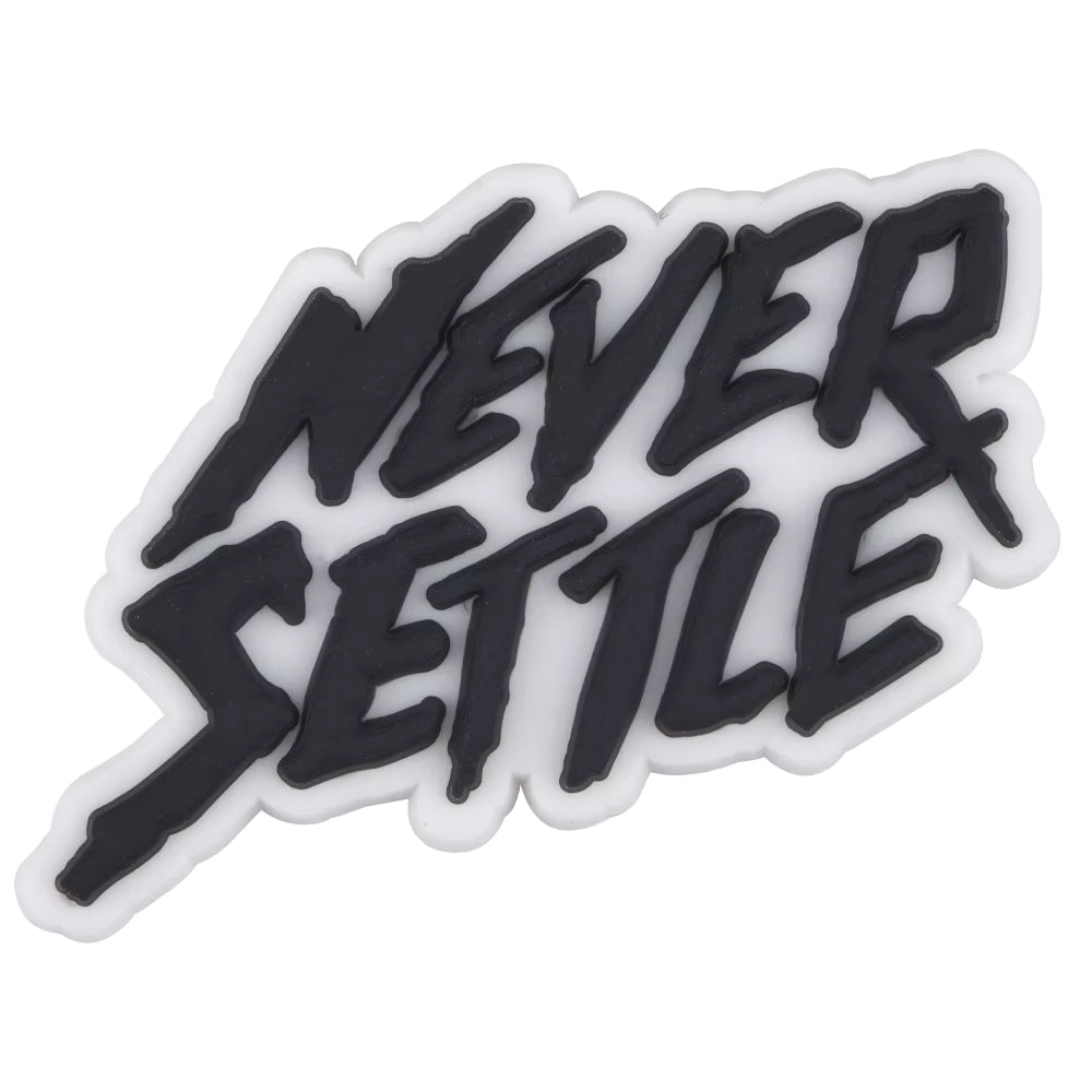 Never Settle