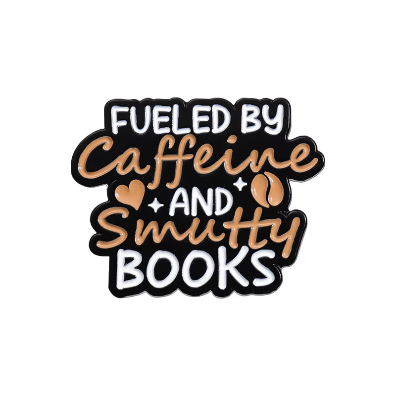 Fueled By Caffeine and Smutty Books