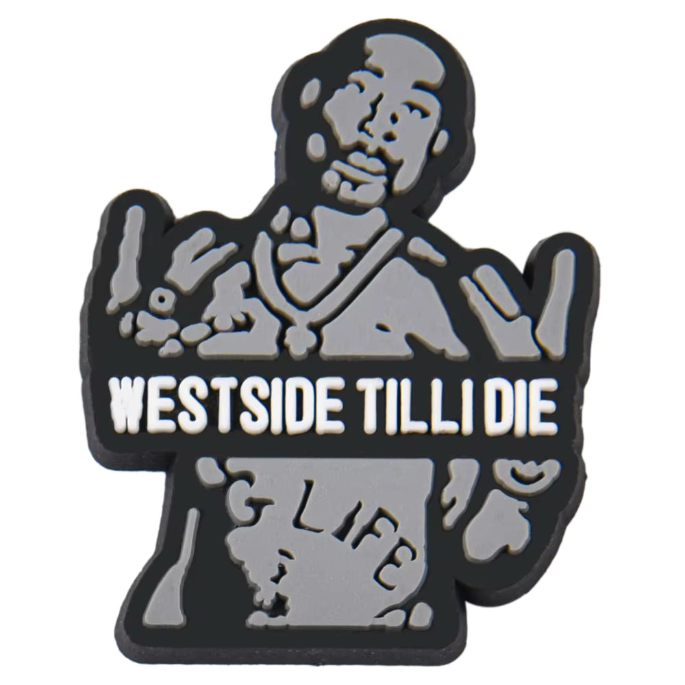 Westside till I Die
