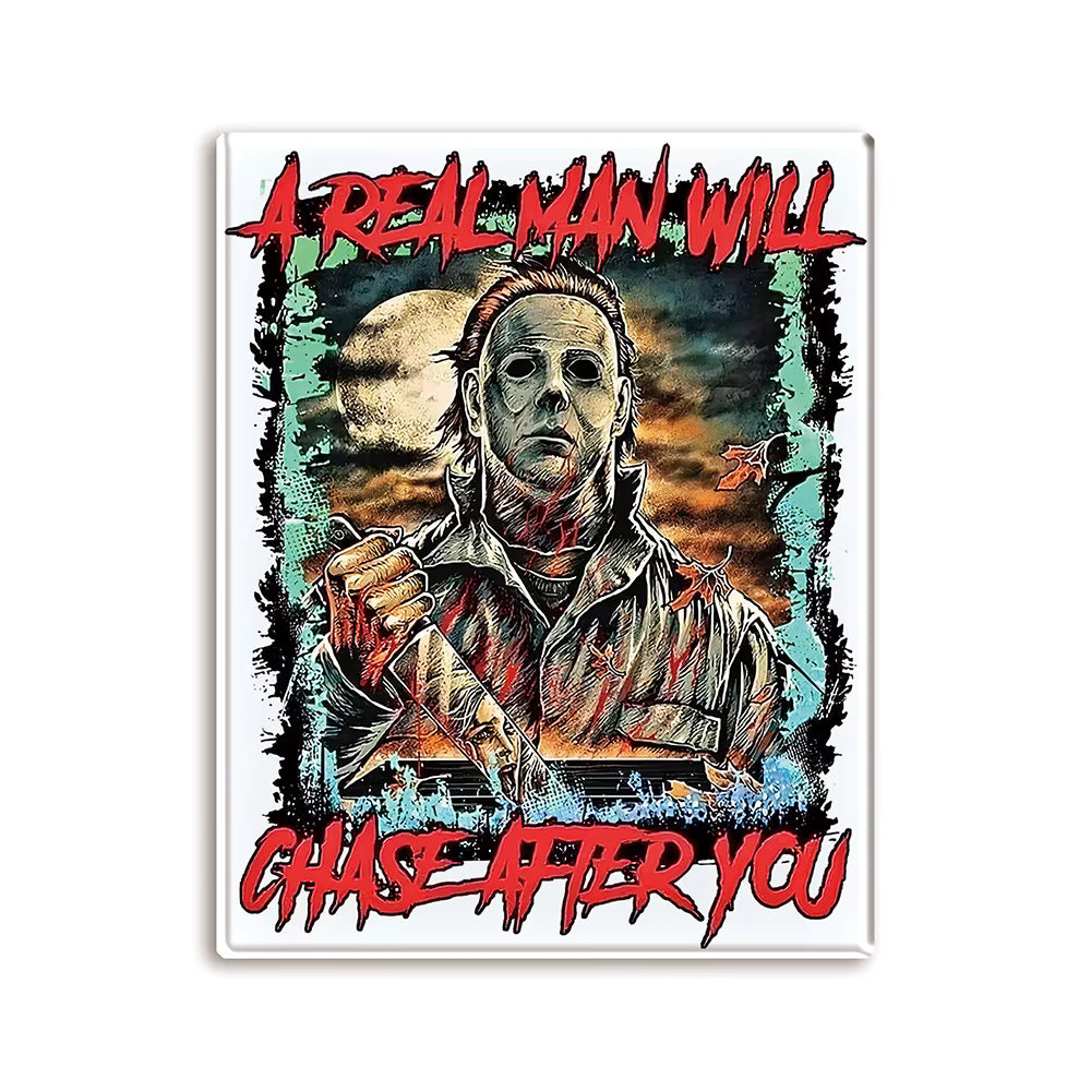 A Real Man Will Chase After You