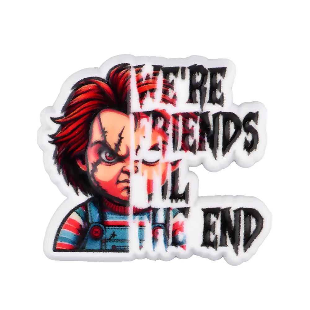 We're Friends Til We Die