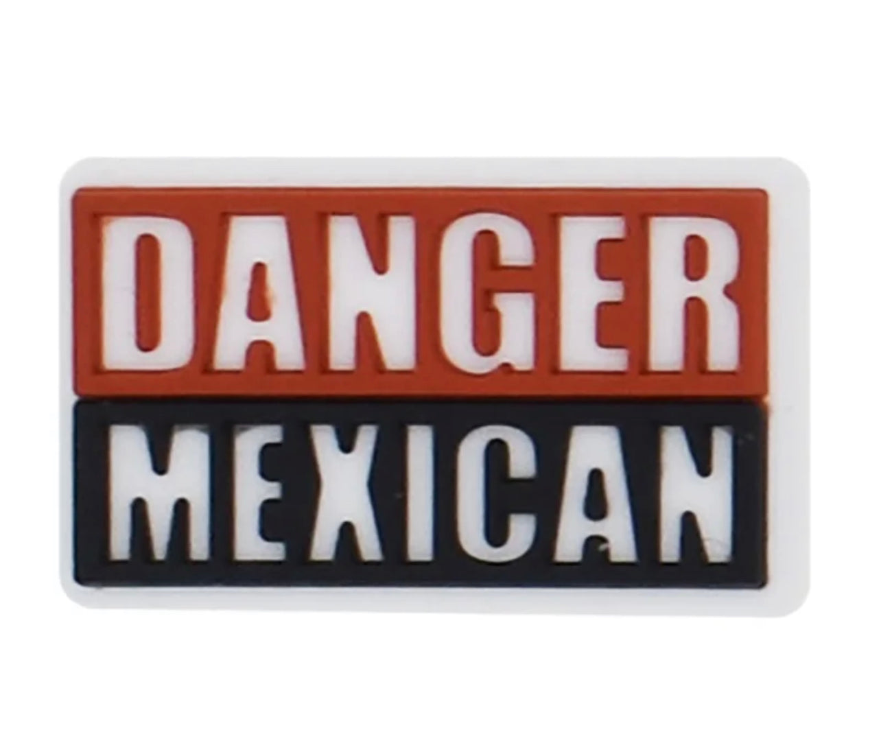 Danger Mex